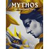 Stephen Fry Mythos (Copertina rigida)