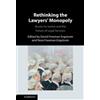 David Freeman Engstrom Rethinking the Lawyers' Monopoly (Copertina rigida)