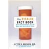 Peter Breggin The Ritalin Fact Book (Tascabile)
