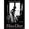 Justine Picardie Miss Dior (Tascabile)