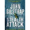 John Gilstrap Stealth Attack (Tascabile) Jonathan Grave Thriller