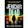 William Hussey Jericho's Dead (Tascabile) Scott Jericho