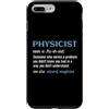 Physicist Science Humor Gifts Custodia per iPhone 7 Plus/8 Plus Definizione fisica Scienza Fisica Umorismo