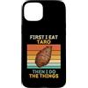 First I Eat Taro Then I Do The Things Fo Custodia per iPhone 15 Plus Prima mangio taro, poi faccio le cose Vintage Taro