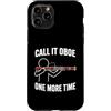 Funny Bassoon Player Gifts Custodia per iPhone 11 Pro Chiamalo Oboe Ancora una volta Fagotto Giocatore Umorismo
