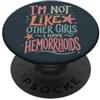 Great Woman Studio Divertente Citazione Emorroidi Sarcastico Donne Umorismo PopSockets PopGrip Adesivo