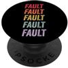 Fault Apparel Guasto PopSockets PopGrip Adesivo