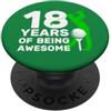 COOL GOLF DESIGNS AND OUTFITS GOLFER 18 ANNI OF BEING AWESOME GOLF 18. COMPLEANNO PopSockets PopGrip Adesivo