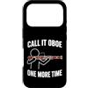 Funny Bassoon Player Gifts Custodia per iPhone 17 Pro Chiamalo Oboe Ancora una volta Fagotto Giocatore Umorismo