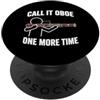 Funny Bassoon Player Gifts Chiamalo Oboe Ancora una volta Fagotto Giocatore Umorismo PopSockets PopGrip Adesivo