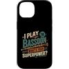 Bassoon Musician Gifts Custodia per iPhone 14 Gioco Fagotto Qual è il tuo superpotere Musicista Umorismo