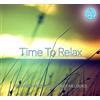 halidon Time To Relax - Musica Rilassante e Dolci Melodie Doppio Musica Wellness Relax