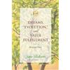 Tarcher Dreams, Evolution, and Value Fulfillment, Volume One: A Seth Book