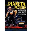 Sinister Film Il Pianeta Proibito (Restaurato In 4K Ultra-HD) (DVD)