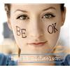 Ingrid Michaelson Be OK (CD)
