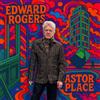 Edward Rogers Astor Place (CD) Album Digipak