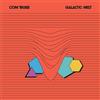 Com Truise Galactic Melt (CD) Album