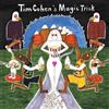 Tim Cohen Magic Trick (CD)