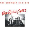 Cockney Rejects The Wild Ones Album