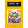 Raymond Carver Quieres Hacer El Favor de Callarte, Por Favor? -V2* (Tascabile)