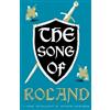 Anonymous The Song of Roland: Dual Language and New Verse Translatio (Tascabile)