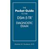 The Pocket Guide to the Dsm-5-TR Diagnostic Exam Libro Medicale Brossura Inglese
