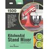 Briony Thompson KitchenAid Stand Mixer Cookbook For Beginners (Tascabile)