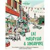 Lonely Planet Food Lonely Planet Eat Malaysia and Singapore (Tascabile)