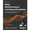 Sudharsan Ravichandiran Deep Reinforcement Learning with Python (Tascabile)