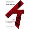 Ismail Kadare The Successor (Tascabile)