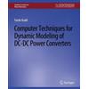 Farzin Asadi Computer Techniques for Dynamic Modeling of DC-DC Power (Tascabile)