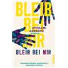Ayobami Adebayo Maria Hummitzsch Bleib bei mir: Roman (Tascabile)