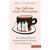 Vittorio Hösle Das Café der toten Philosophen: Ein philosophischer B (Tascabile)