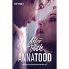 Anna Todd Corin After truth - Mit exklusivem Zusatzkapitel: AFTER 2 (Tascabile)