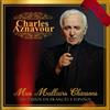Aznavour Charles CHARLES AZNAVOUR-MES MEILLEURES CHANSONS (CD)