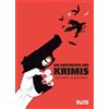 Claire Caland Sandrine Keri Die Geschichte des Krimis (Graphic Nove (Tascabile)