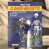 LUCKY LUKE - IL RANCH MALEDETTO - MORRIS 1999 LO VECCHIO NUOVO SIGILLATO