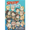 Hajime Isayama Spoof On Titan 2 (attack On Titan) (Tascabile)