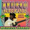 Louisiana Zydeco (CD) Zydeco Hurricanes