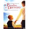 Il Paradiso per Davvero
