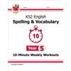 CGP Books KS2 Year 5 English 10-Minute Weekly Workouts: Spelling & V (Tascabile)
