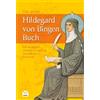 Heidelore Kluge Das große Hildegard von Bingen Buch: Ihre wic (Copertina rigida)