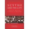 Christian Henriot Scythe and the City (Copertina rigida)