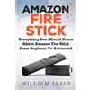 William Seals Amazon Fire Stick (Tascabile) Amazon Fire TV Stick User Guide