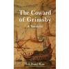 Eric Daniel Ryan The Coward of Grimsby (Tascabile)