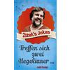Slavoj Zizek Zizek's Jokes - Treffen sich zwei Hegelianer... (Tascabile)