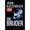 John Katzenbach Anke Kreutzer Dr. Eberhard Kre Der Bruder: Psychothr (Tascabile)