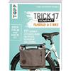 Sandra Westenhö Trick 17 kompakt - Fahrrad und E-Bike: 111 geniale L (Tascabile)