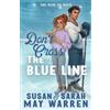 Susan May Warre Don't Cross the Blue Line: A Contemporary Hockey Rom (Tascabile)