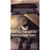 Dani Cartwright Dead Eye Don and the Missing Piano Tuner (Copertina rigida)